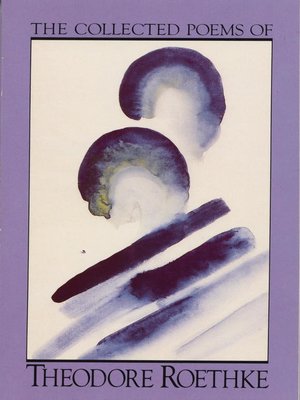 cover image of The Collected Poems of Theodore Roethke